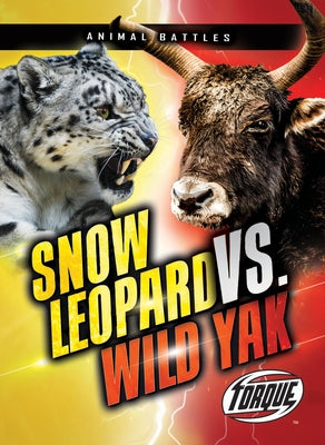 Snow Leopard vs. Wild Yak by Downs, Kieran