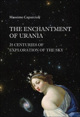 The Enchantment of Urania by Massimo Capaccioli