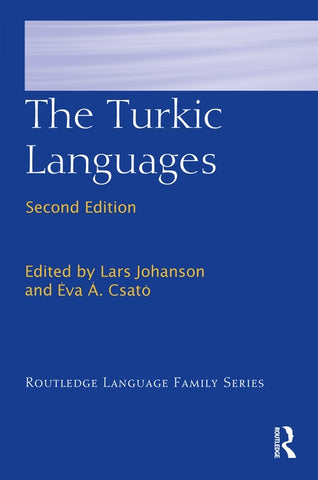 The Turkic Languages by Johanson, Lars