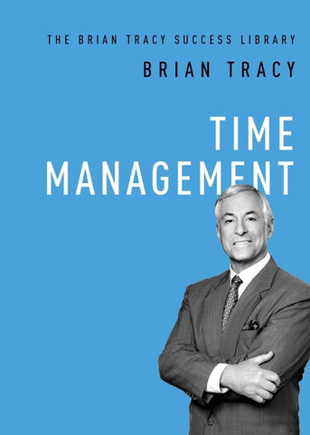 Time Management by Tracy, Brian