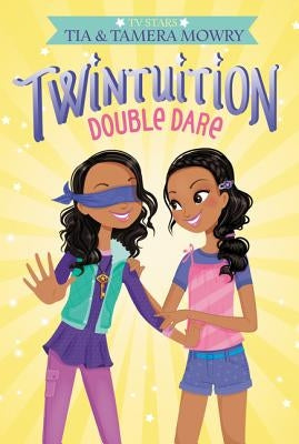 Twintuition: Double Dare by Mowry, Tia