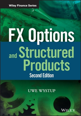 FX Options and Structured Products by Wystup, Uwe