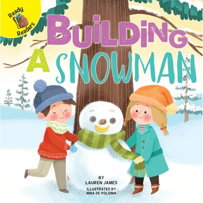 Building a Snowman by Kisloski