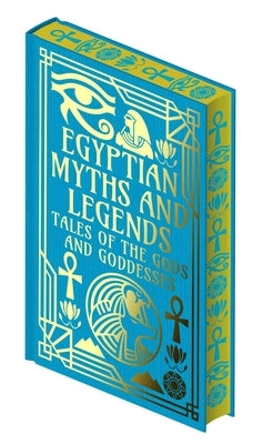 Egyptian Myths and Legends: Tales of the Gods and Goddesses by Wallis Budge, Ea