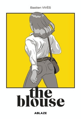 Bastien Vives' the Blouse by VivÃ¨s, Bastien