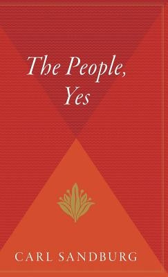 The People, Yes by Sandburg, Carl