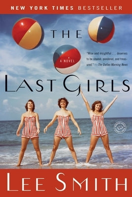 The Last Girls by Smith, Lee