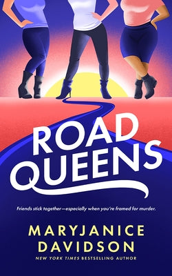 Road Queens by Davidson, Maryjanice