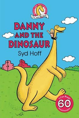 Danny and the Dinosaur by Hoff, Syd