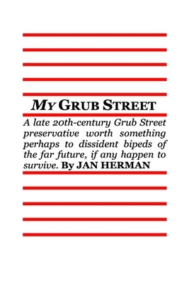 My GRUB STREET by Herman, Jan