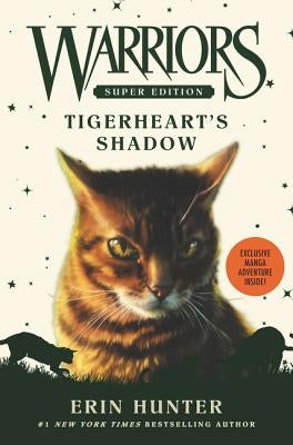 Warriors Super Edition: Tigerheart's Shadow by Hunter, Erin