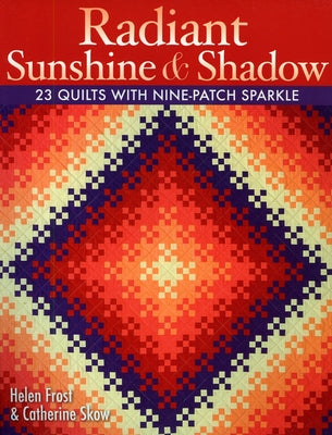 Radiant Sunshine & Shadow- Print on Demand Edition by Frost, Helen