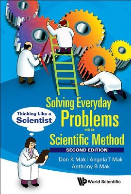 Solv Everyday Problem (2nd Ed) by Don K. Mak, Angela T. Mak &. Anthony B.