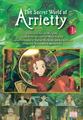 The Secret World of Arrietty Film Comic, Vol. 1 by Yonebayashi, Hiromasa