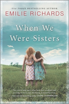 When We Were Sisters Original by Richards, Emilie