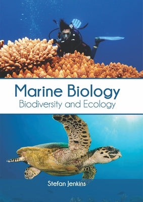 Marine Biology: Biodiversity and Ecology by Jenkins, Stefan