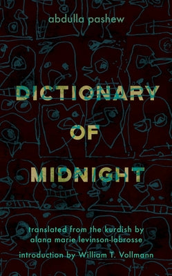 Dictionary of Midnight by Pashew, Abdulla