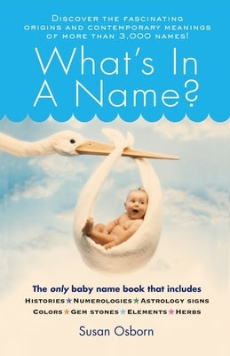 What's in a Name? by Osborn, Susan