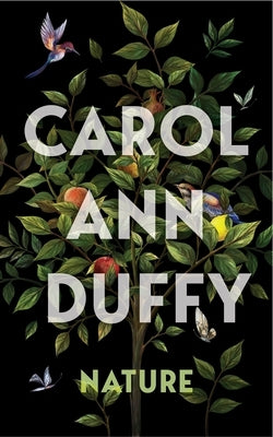 Nature by Duffy, Carol Ann