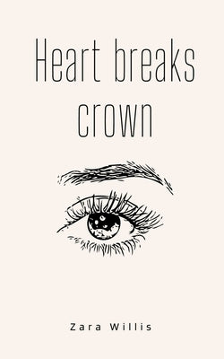 Heart breaks crown by Willis, Zara