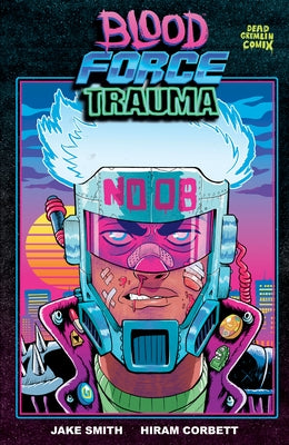 Blood Force Trauma by Smith, Jake