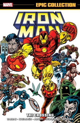 Iron Man Epic Collection: The Crossing by Kavanagh, Terry