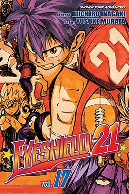 Eyeshield 21, Vol. 17 by Inagaki, Riichiro