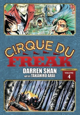 Cirque Du Freak: The Manga, Vol. 4: Volume 4 by Shan, Darren