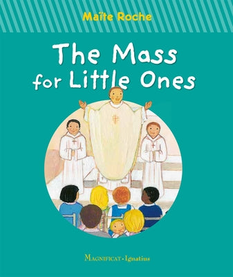 The Mass for Little Ones by Roche, MaÃ¯te