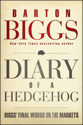 Diary of a Hedgehog by Biggs, Barton