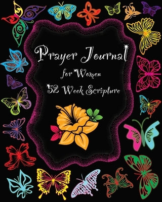 Prayer Journal for Women: 1 Year Weekly Devotion with Bible Verses Love, Meditate, Pray, Connect Diary by Bachheimer, Gabriel