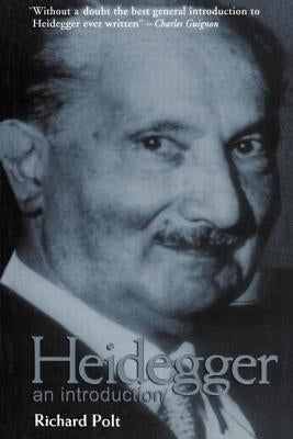 Heidegger: An Introduction by Polt, Richard