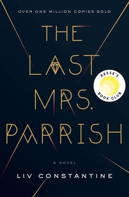 The Last Mrs. Parrish by Constantine, LIV