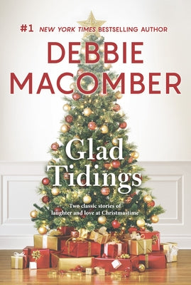 Glad Tidings Original/E by Macomber, Debbie