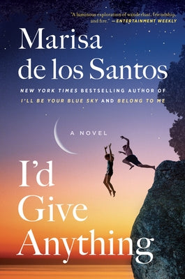 I'd Give Anything by De Los Santos, Marisa