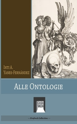 Alle Ontologie by Yanes-Fern?ndez, Inti