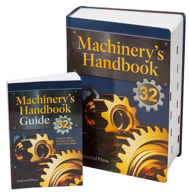 Machinery's Handbook & the Guide Combo: Large Print [With Guide Paperback Book] by Oberg, Erik Valdemar