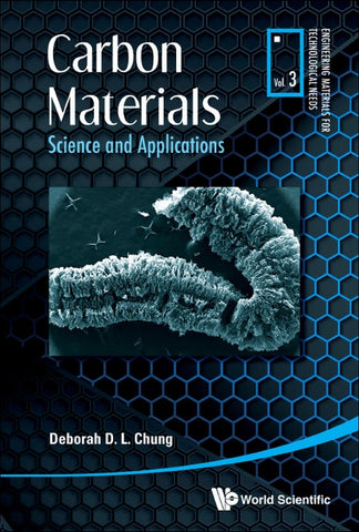 Carbon Materials: Science and Applications by Chung, Deborah D. L.