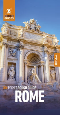 Pocket Rough Guide Rome: Travel Guide with eBook by Guides, Rough