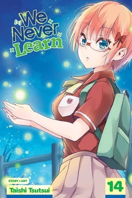 We Never Learn, Vol. 14 by Tsutsui, Taishi