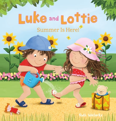 Luke and Lottie. Summer Is Here! by Wielockx, Ruth