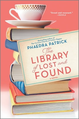 Library of Lost and Found (Reissue) by Patrick, Phaedra