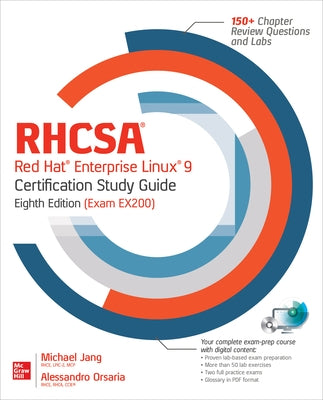 Rhcsa Red Hat Enterprise Linux 9 Certification Study Guide, Eighth Edition (Exam Ex200) by Jang, Michael