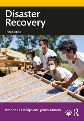 Disaster Recovery by Phillips, Brenda D.