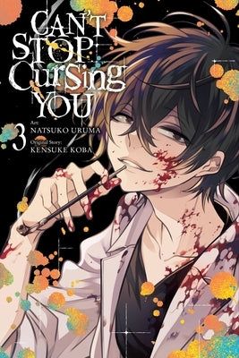 Can't Stop Cursing You, Vol. 3 by Koba, Kensuke