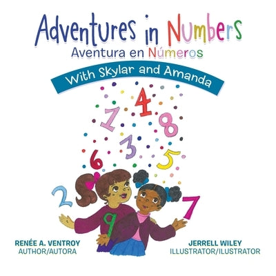 Adventures in Numbers Aventura En Números: With Skylar and Amanda by Ventroy, RenÃ©e A.