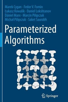 Parameterized Algorithms by Cygan, Marek