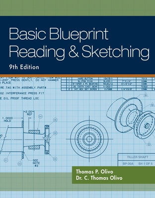 Basic Blueprint Reading and Sketching by Olivo, Thomas