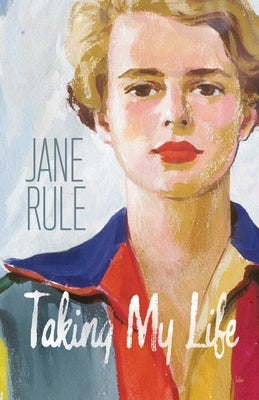 Taking My Life by Rule, Jane