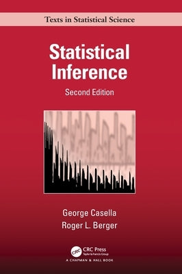 Statistical Inference by Casella, George